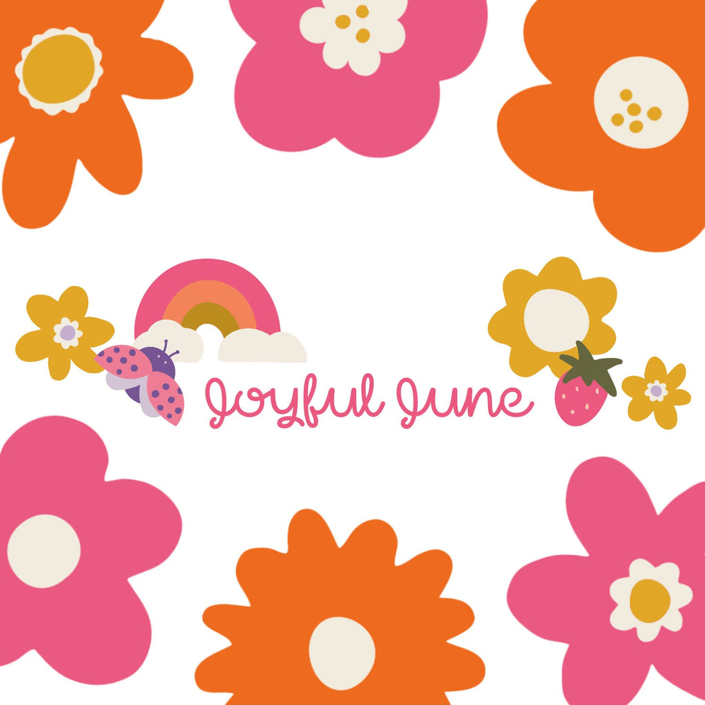 Joyful June